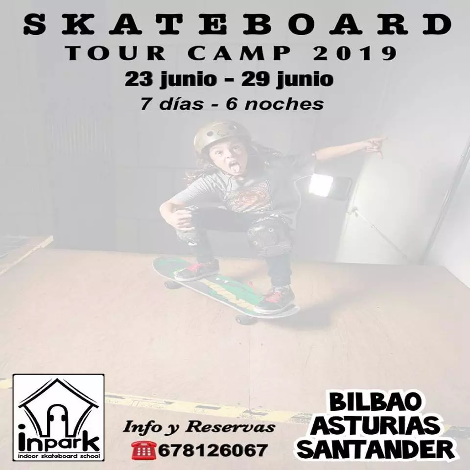 Skate Tour Camp 2019 Ya esta aquí!!